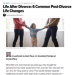 This is a screenshot of the article 'Life After Divorce: 6 Common Post-Divorce Life Changes'.