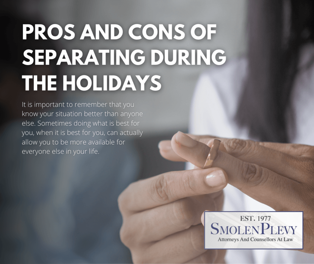 The Pros and Cons of Separating During the Holidays